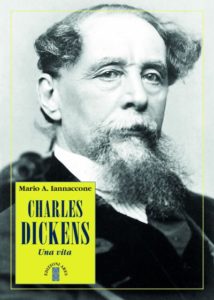 Iannaccone Mario Arturo Charles Dickens Una vita